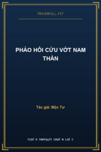 Pháo Hôi Cứu Vớt Nam Thần