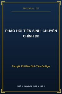 Pháo Hôi Tiên Sinh, Chuyển Chính Đi!