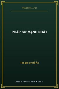 Pháp Sư Mạnh Nhất