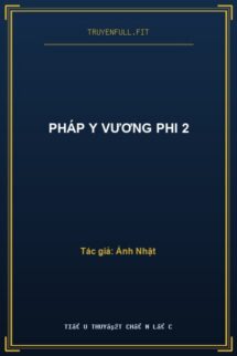 Pháp Y Vương Phi 2