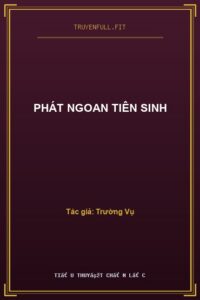 Phát Ngoan Tiên Sinh