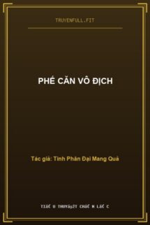 Phế Căn Vô Địch