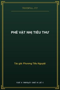 Phế Vật Nhị Tiểu Thư