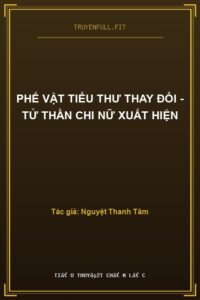 Phế Vật Tiểu Thư Thay Đổi – Tử Thần Chi Nữ Xuất Hiện