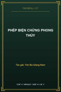 Phép Biện Chứng Phong Thủy