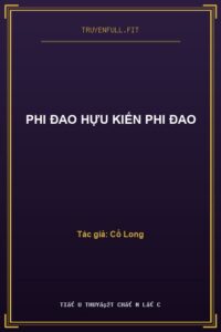 Phi Đao Hựu Kiến Phi Đao
