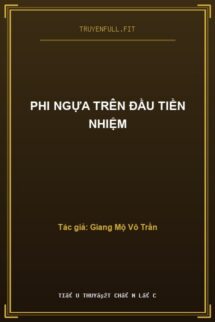Phi Ngựa Trên Đầu Tiền Nhiệm