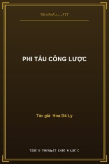 Phi Tẩu Công Lược