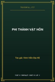 Phi Thành Vật Hôn