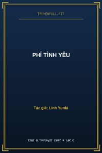 Phí Tình Yêu