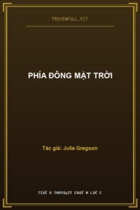Phía Đông Mặt Trời