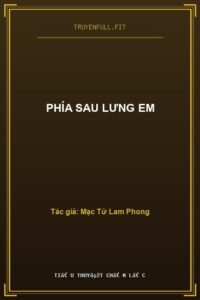 Phía Sau Lưng Em
