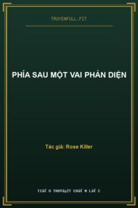 Phía Sau Một Vai Phản Diện