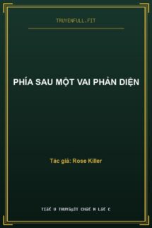 Phía Sau Một Vai Phản Diện