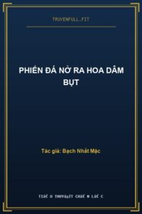 Phiến Đá Nở Ra Hoa Dâm Bụt