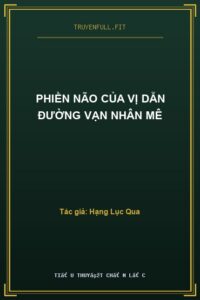Phiền Não Của Vị Dẫn Đường Vạn Nhân Mê