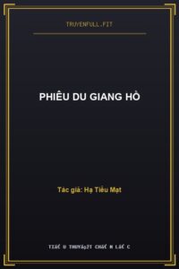 Phiêu Du Giang Hồ