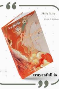 Phiêu Miểu 8 – Quyển Già Lam