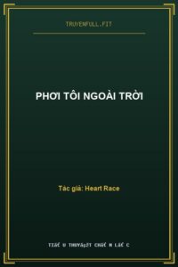 Phơi Tôi Ngoài Trời