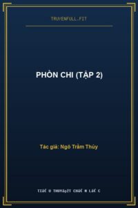 Phồn Chi (Tập 2)