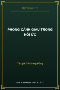 Phong Cảnh Giấu Trong Hồi Ức