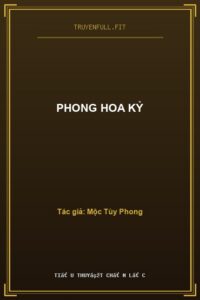 Phong Hoa Kỷ