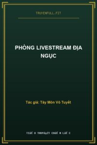 Phòng Livestream Địa Ngục