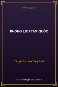 Phong Lưu Tam Quốc