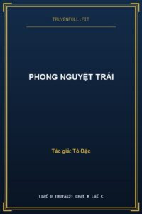 Phong Nguyệt Trái
