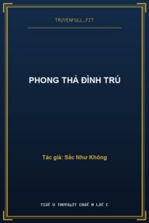 Phong Thả Đình Trú