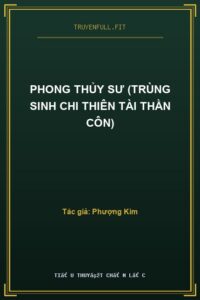 Phong Thủy Sư (Trùng Sinh Chi Thiên Tài Thần Côn)