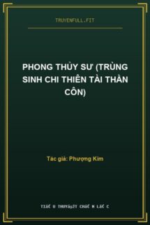 Phong Thủy Sư (Trùng Sinh Chi Thiên Tài Thần Côn)