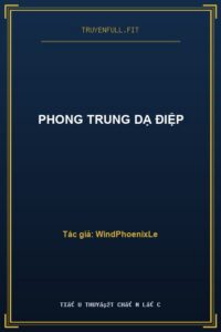 Phong Trung Dạ Điệp