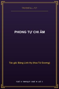 Phong Tự Chi Âm