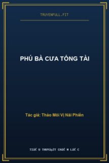 Phú Bà Cưa Tổng Tài
