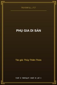 Phụ Gia Di Sản
