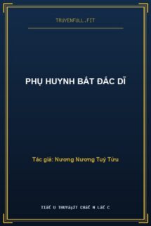 Phụ Huynh Bất Đắc Dĩ