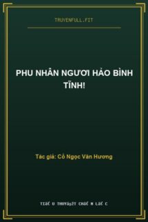 Phu Nhân Ngươi Hảo Bình Tĩnh!
