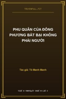 Phu Quân Của Đông Phương Bất Bại Không Phải Người