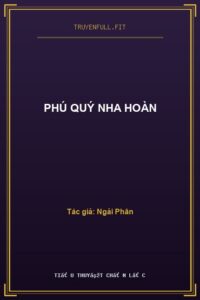 Phú Quý Nha Hoàn