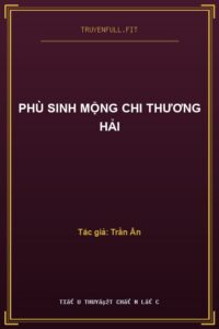 Phù Sinh Mộng Chi Thương Hải