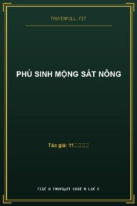 Phù Sinh Mộng Sát Nông
