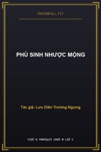 Phù Sinh Nhược Mộng