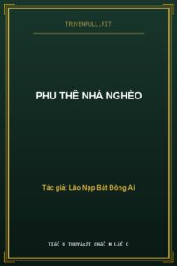 Phu Thê Nhà Nghèo