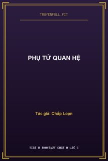 Phụ Tử Quan Hệ