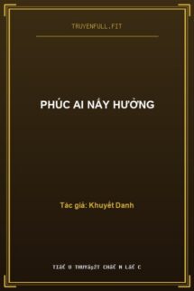 Phúc Ai Nấy Hưởng