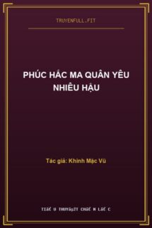 Phúc Hắc Ma Quân Yêu Nhiêu Hậu