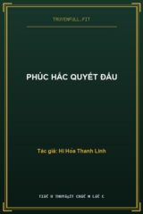 Phúc Hắc Quyết Đấu