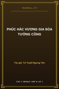 Phúc Hắc Vương Gia Sỏa Tướng Công