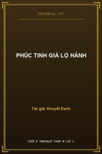 Phúc Tinh Giả Lộ Hành